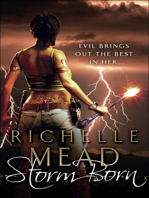 Title details for Storm Born by Richelle Mead - Available